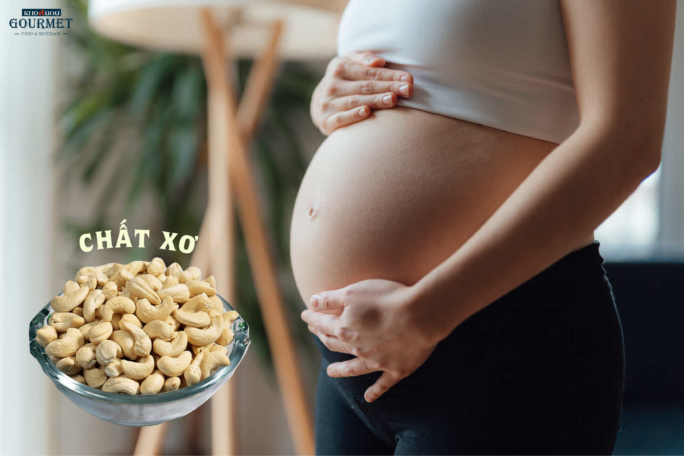 Mẹ bầu có thể cải thiện vấn đề tiêu hóa nhờ vào chất xơ trong hạt điều Mẹ bầu có thể cải thiện vấn đề tiêu hóa nhờ vào chất xơ trong hạt điều